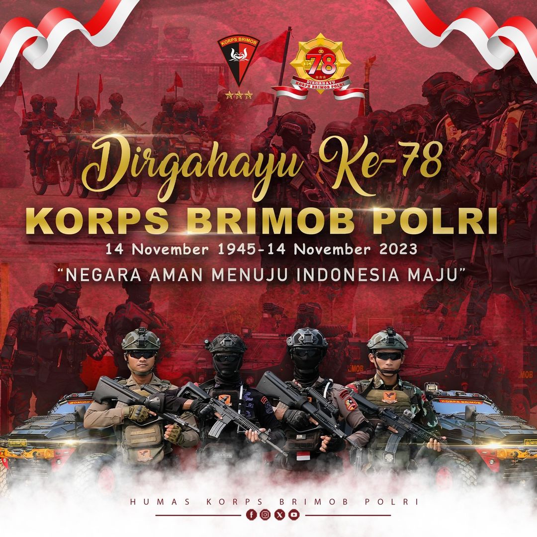 Dirgahayu Korps Brimob Ke-78, Mengusung Tema “Negara Aman Menuju Indonesia Maju”
